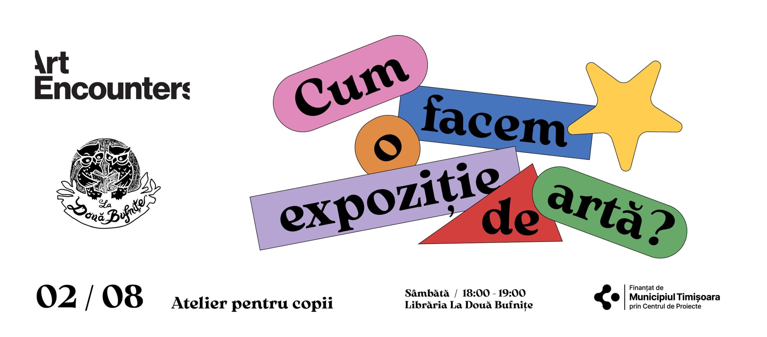Atelier pentru copii | Cum facem o expoziție de artă?